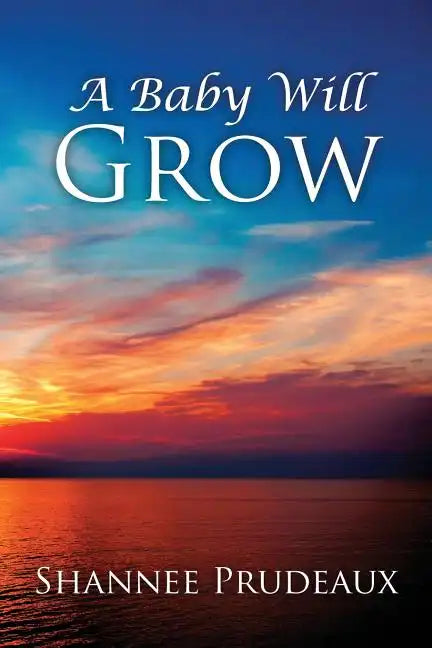 A Baby Will Grow - Paperback