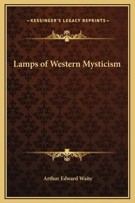 Lamps of Western Mysticism - Hardcover