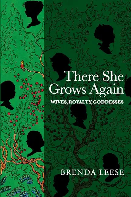 There She Grows Again: Wives, Royalty, Goddesses - Paperback
