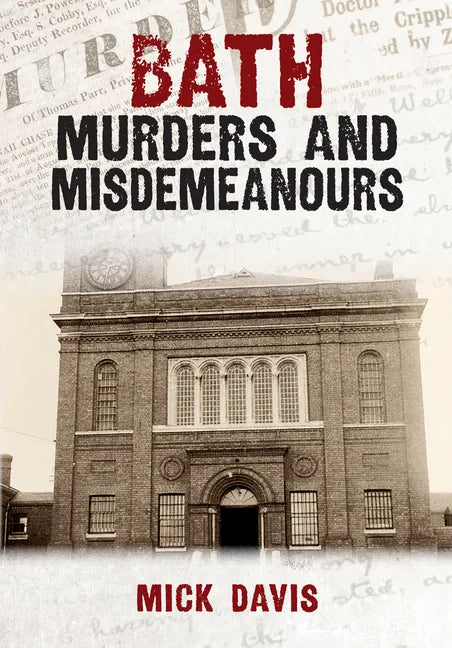 Bath Murders and Misdemeanours - Paperback