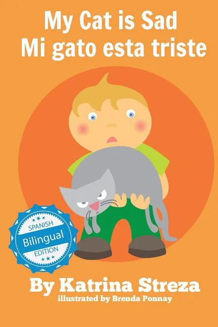 My Cat is Sad / Mi gato esta triste - Paperback