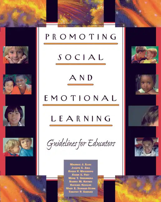 Promoting Social and Emotional Learning: Guidelines for Educators - Hardcover