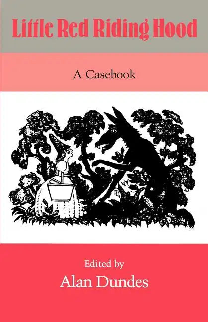 Little Red Riding Hood: A Casebook - Paperback