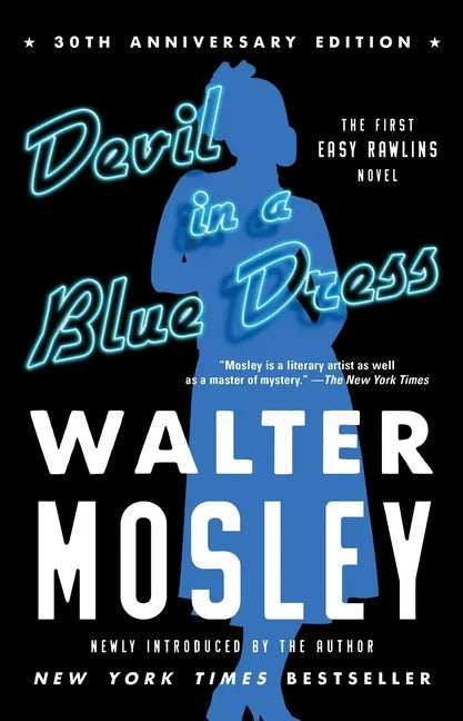 Devil in a Blue Dress (30th Anniversary Edition): An Easy Rawlins Novel - Paperback