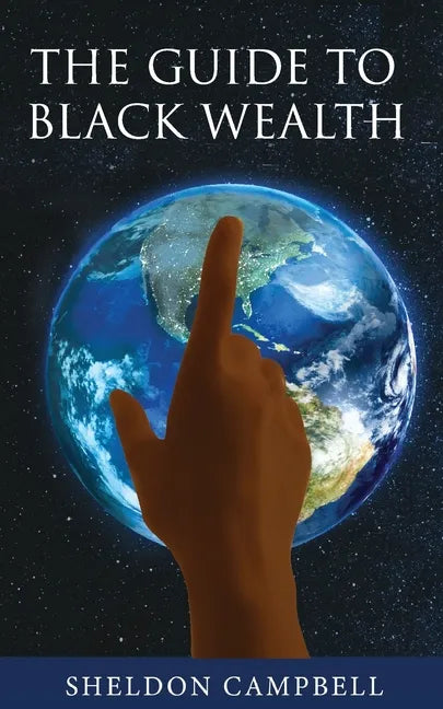 The Guide to Black Wealth - Paperback