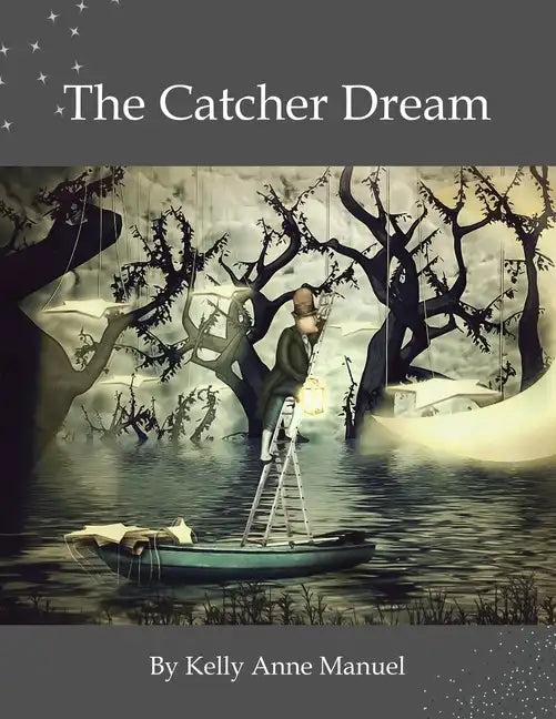 The Catcher Dream - Paperback