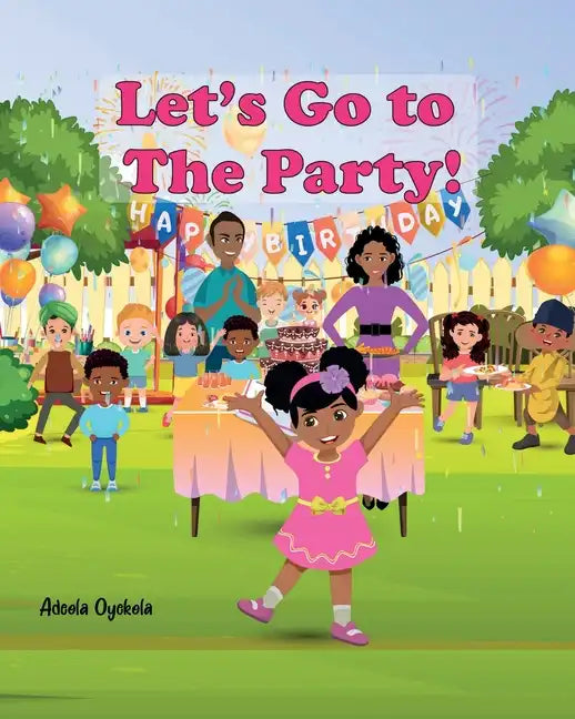 Let's Go to The Party! - Paperback