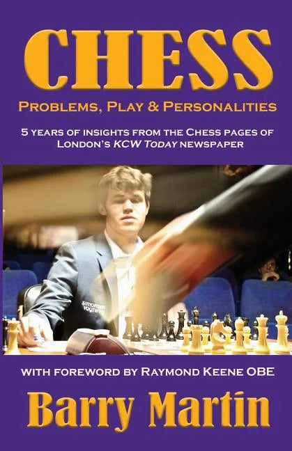 Chess: Problems, Play & Personalities - Paperback