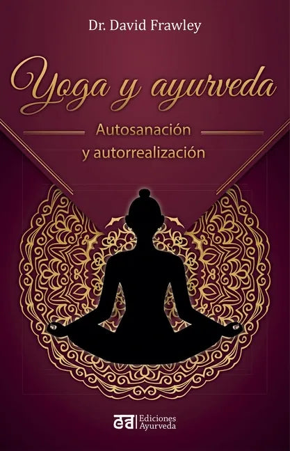 Yoga Y Ayurveda - Paperback