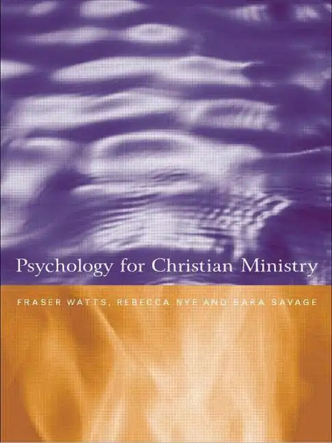 Psychology for Christian Ministry - Paperback