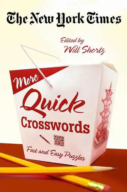 The New York Times More Quick Crosswords: Fast and Easy Puzzles - Paperback