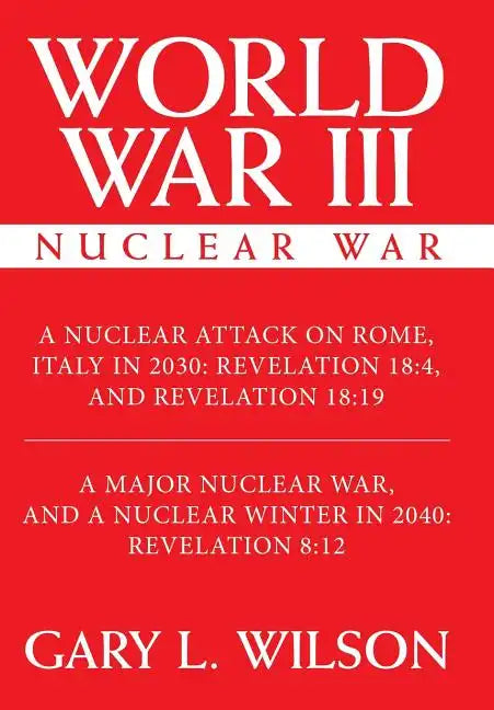 World War III: Nuclear War - Hardcover