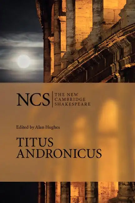 Ncs: Titus Andronicus 2ed - Paperback