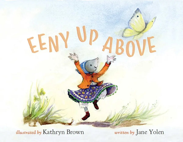 Eeny Up Above - Hardcover