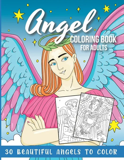 Angel Coloring Book for Adults: 30 Beautiful Angels to Color - Paperback