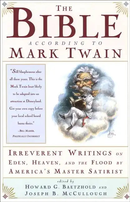 The Bible According to Mark Twain - Paperback