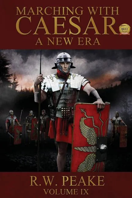 Marching With Caesar-A New Era: A New Era - Paperback