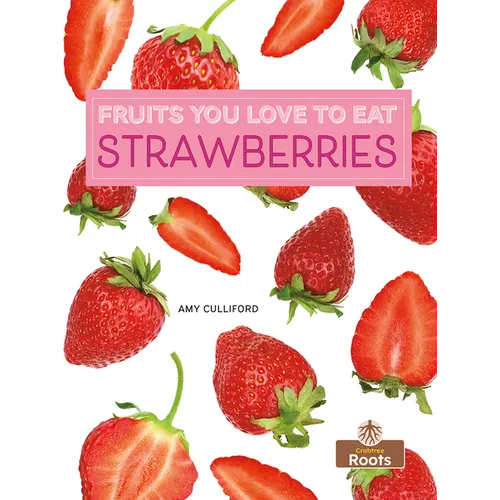 Strawberries - Hardcover