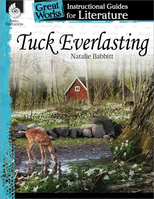 Tuck Everlasting: An Instructional Guide for Literature - Paperback