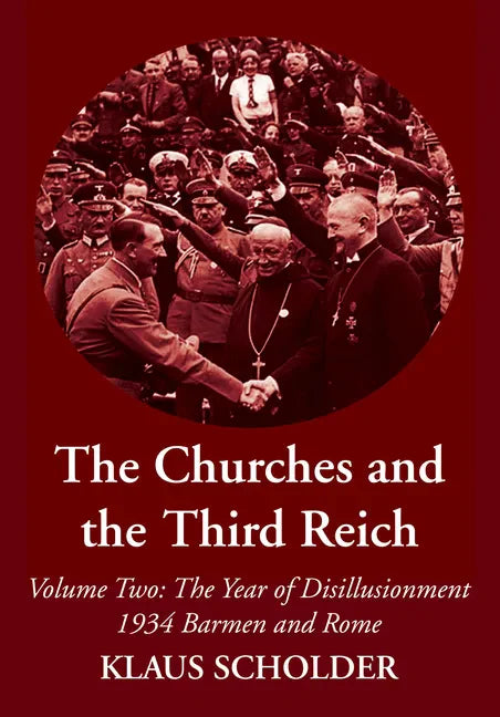 The Churches and the Third Reich - Paperback