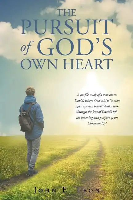 The Pursuit of God's Own Heart - Paperback