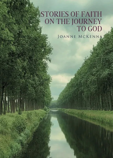 Stories of Faith on the Journey to God - Paperback