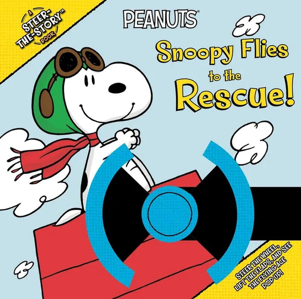 Snoopy Flies to the Rescue!: A Steer-The-Story Book - Paperback
