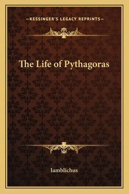 The Life of Pythagoras - Paperback
