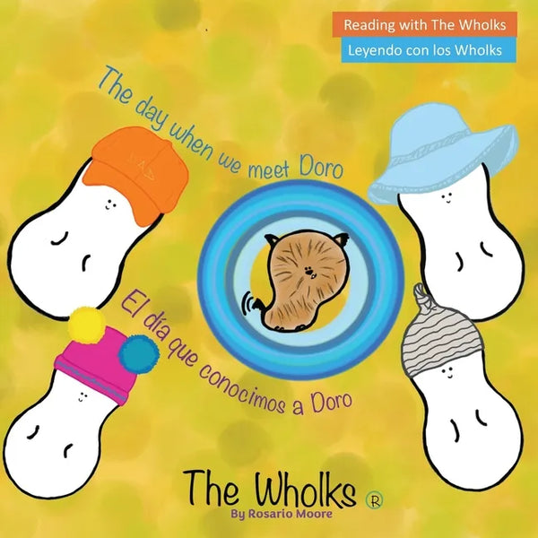 The day when we meet Doro: The Wholks - Paperback