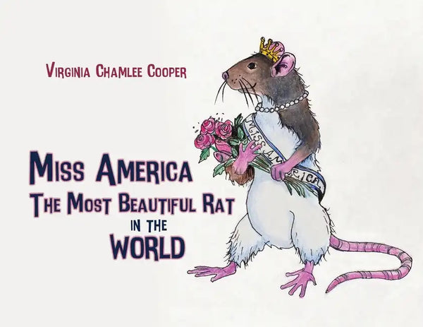 Miss America: The Most Beautiful Rat in the World - Paperback