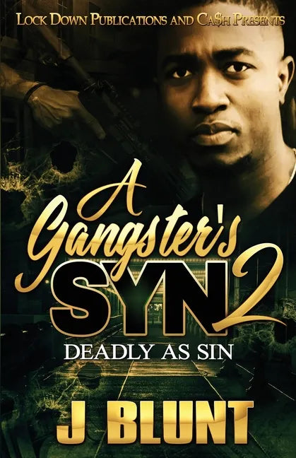 A Gangster's Syn 2: Deadly as Sin - Paperback
