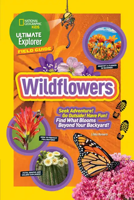 Ultimate Explorer Field Guide: Wildflowers - Paperback