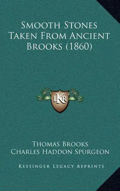 Smooth Stones Taken From Ancient Brooks (1860) - Hardcover