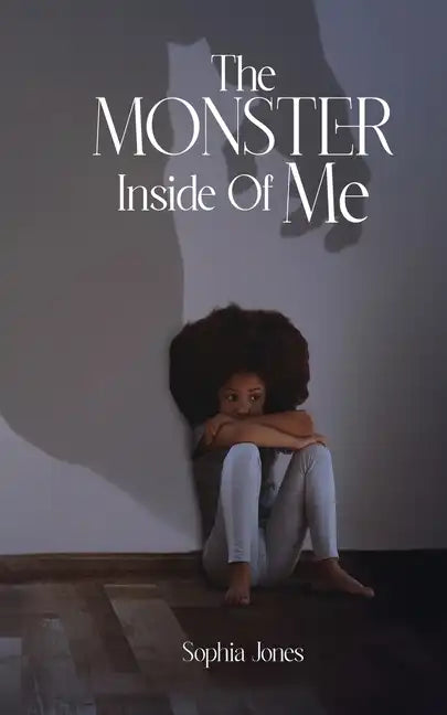 The Monster Inside Of Me - Paperback