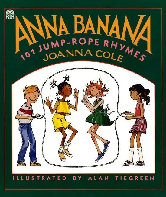 Anna Banana: 101 Jump Rope Rhymes - Paperback