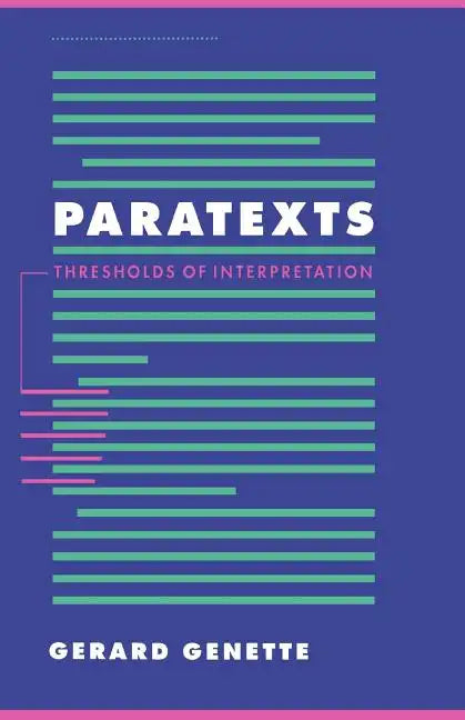 Paratexts: Thresholds of Interpretation - Paperback