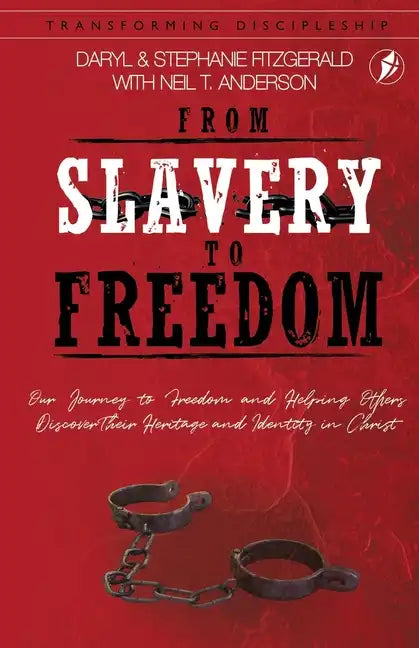 From Slavery to Freedom - Paperback