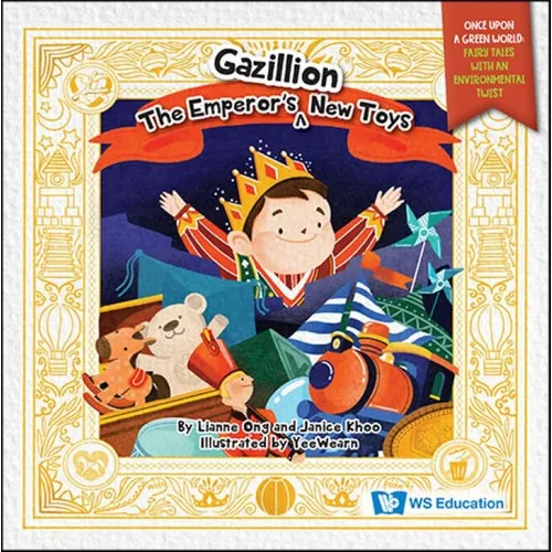 The Emperor's Gazillion New Toys - Hardcover