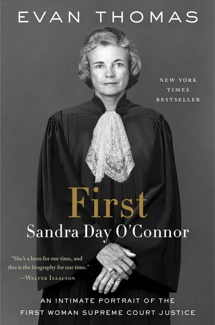 First: Sandra Day O'Connor - Paperback