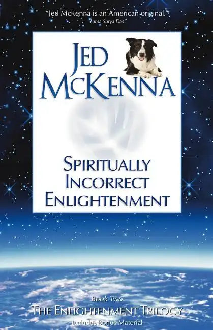 Spiritually Incorrect Enlightenment - Paperback