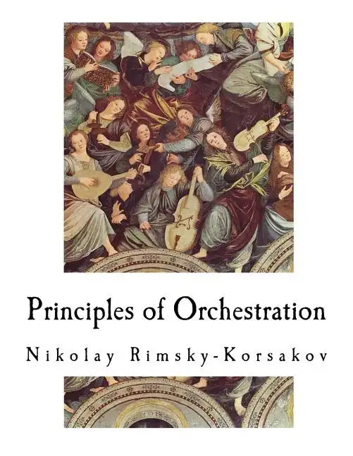 Principles of Orchestration - Paperback