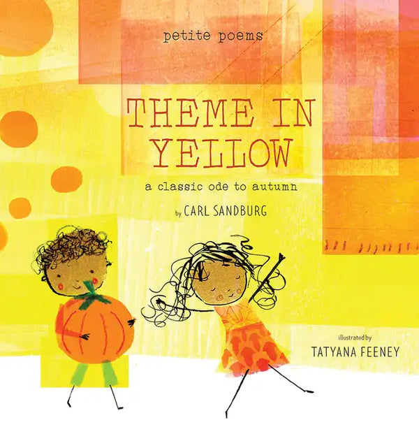 Theme in Yellow (Petite Poems): A Classic Ode to Autumn - Hardcover