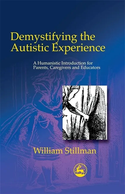 Demystifying Autistic Experien - Paperback