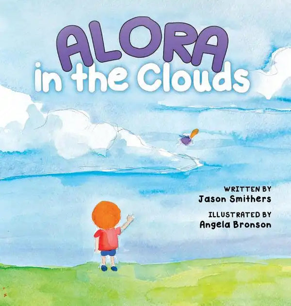 Alora In The Clouds - Hardcover