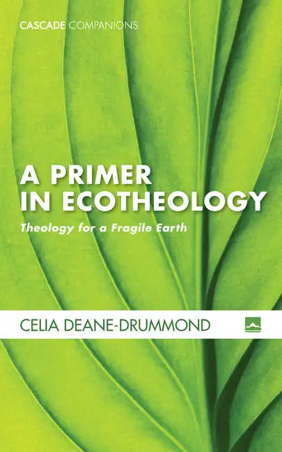 A Primer in Ecotheology - Hardcover