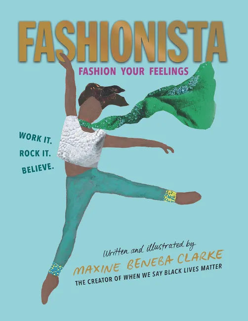 Fashionista: Fashion Your Feelings - Hardcover