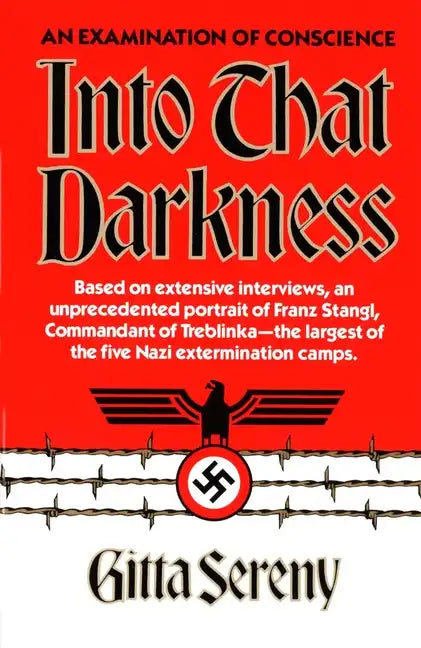 Into That Darkness: An Examination of Conscience - Paperback