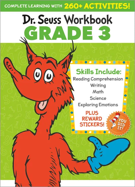 Dr. Seuss Workbook: Grade 3: 260+ Fun Activities with Stickers and More! (Language Arts, Vocabulary, Spelling, Reading Comprehension, Writing, Math, M - Paperback