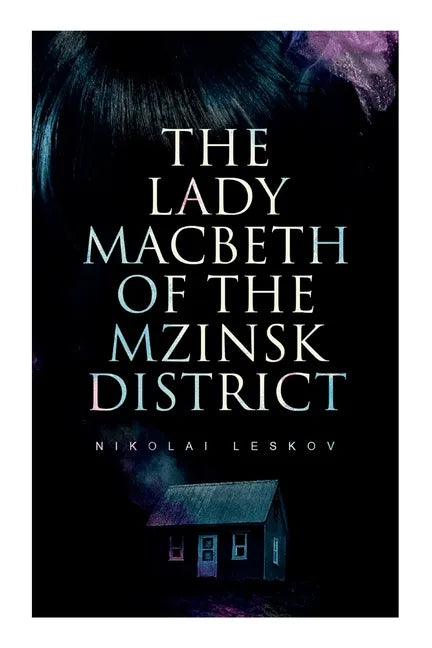 The Lady Macbeth of the Mzinsk District - Paperback