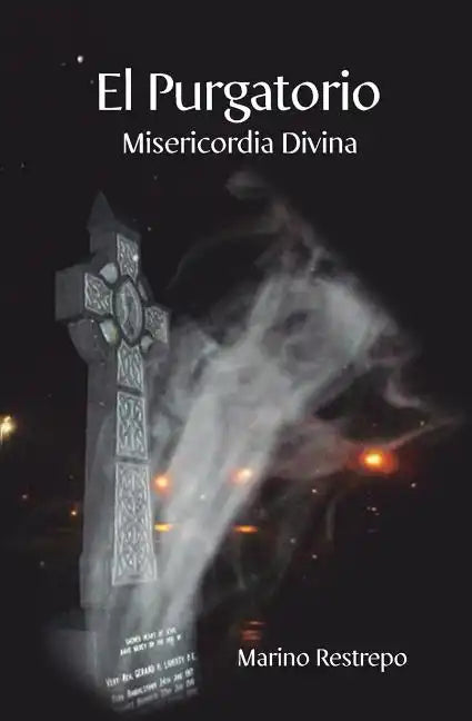 El Purgatorio, Misericordia Divina - Paperback
